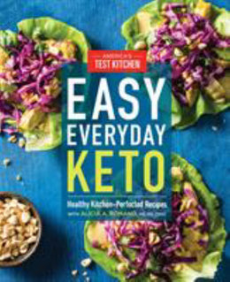 Easy Everyday Keto: Healthy Kitchen-Perfected Recipes for Br - Bookseller USA