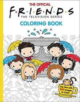 Official Friends Coloring Book (Media Tie-In): The One with - Bookseller USA