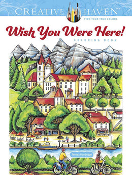 Creative Haven Wish You Were Here! Coloring Book - Bookseller USA