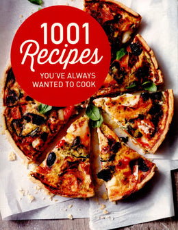 1001 Recipes You've Always Wanted to Cook - Bookseller USA