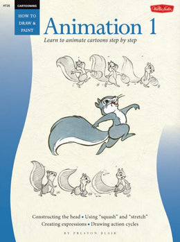 Animation 1: Learn to Animate Cartoons Step by Step - Bookseller USA