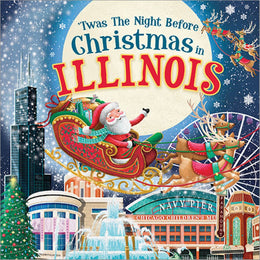'Twas the Night Before Christmas in Illinois - Bookseller USA