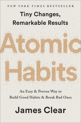 Atomic Habits: Tiny Changes, Remarkable Results: An Easy - Bookseller USA