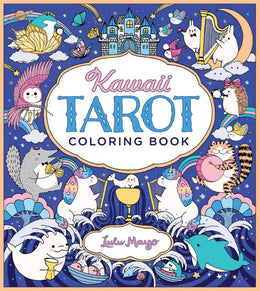 Kawaii Tarot Coloring Book: Color Your Way Through - Bookseller USA