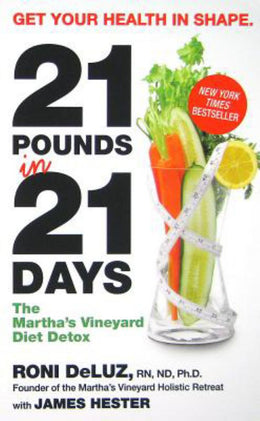21 Pounds in 21 Days: The Martha - Bookseller USA