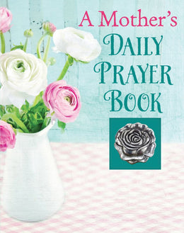 A Mother's Daily Prayer Book - Bookseller USA