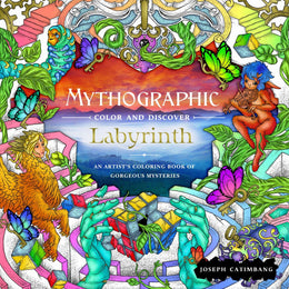 Mythographic Color and Discover: Labyrinth: An Artista?'s Coloring Book of Gorgeous Mysteries - Bookseller USA