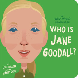 Who Is Jane Goodall?: A Who Was? Board Book - Bookseller USA