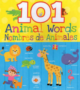 101 ANIMAL WORDS/NOMBRES - Bookseller USA