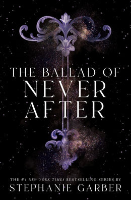 Ballad of Never After, The - Bookseller USA
