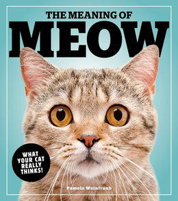 Meaning of Meow, The - Bookseller USA