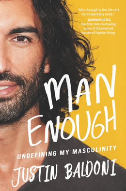 Man Enough: Undefining My Masculinity - Bookseller USA