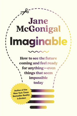 Imaginable: How to See the Future Coming and Feel - Bookseller USA