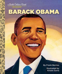 Barack Obama: A Little Golden Book Biography - Bookseller USA