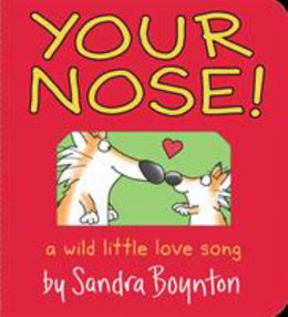 Your Nose (Boynton on Board) Board book - Bookseller USA