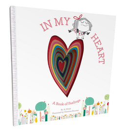 In My Heart: A Book of Feelings (Growing Hearts) Hardcover - Bookseller USA