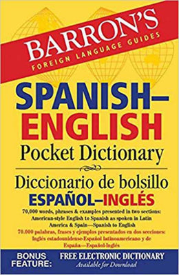 Barron's Spanish-English Pocket Dictionary: 70,000 Words, Phrases and Examples Presented in Two Sect - Bookseller USA