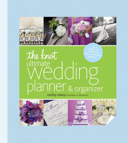 The Knot Ultimate Wedding Planner & Organizer [binder edition]: Worksheets, Checklists, Etiquette, C - Bookseller USA