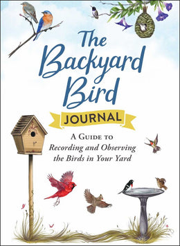 Backyard Bird Journal, The - Bookseller USA