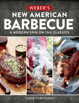 Weber's New American Barbecue(tm): The Blending of - Bookseller USA