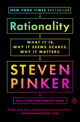Rationality: What It Is, Why It Seems Scarce, Why It Matters - Bookseller USA