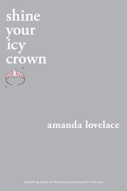 shine your icy crown - Bookseller USA
