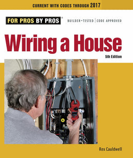 Wiring a House: 5th Edition (Paperback) - Bookseller USA