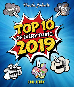 Uncle Johns Presents Top 10 of Everything 2019 - Bookseller USA