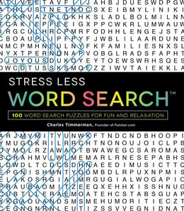 Stress Less Word Search: 100 Word Search Puzzles for Fun and Relaxation - Bookseller USA