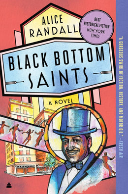 Black Bottom Saints: A Novel - Bookseller USA