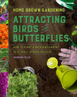 Attracting Birds and Butterflies - Bookseller USA