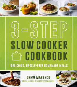 3-Step Slow Cooker Cookbook, The - Bookseller USA