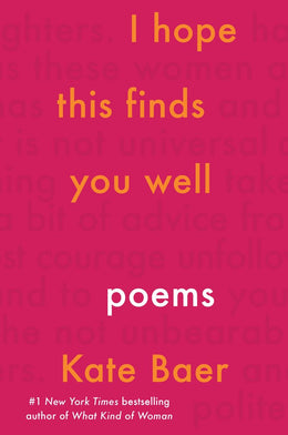 I Hope This Finds You Well: Poems - Bookseller USA