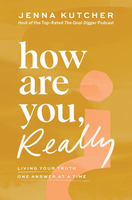 How Are You, Really?: Living Your Truth One Answer at a Time - Bookseller USA
