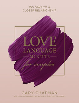 Love Language Minute for Couples: 100 Days to a Closer Relat - Bookseller USA