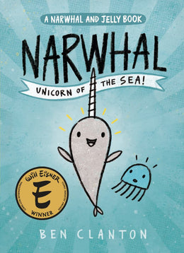 Narwhal: Unicorn of the Sea (A Narwhal and Jelly Book #1) Paperback - Bookseller USA