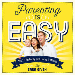 Parenting Is Easy - Bookseller USA
