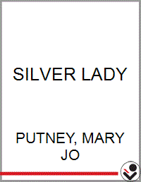 SILVER LADY - Bookseller USA
