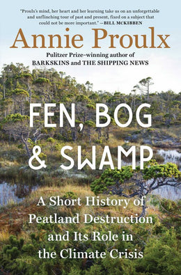 Fen, Bog and Swamp: A Short History of Peatland Destruction - Bookseller USA