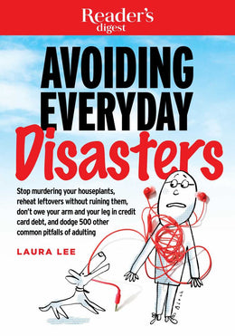 Avoiding Everyday Disasters: Stop Murdering Your Houseplants - Bookseller USA