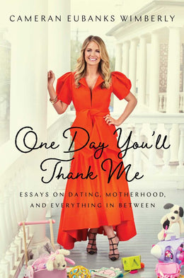 One Day You'll Thank Me - Bookseller USA