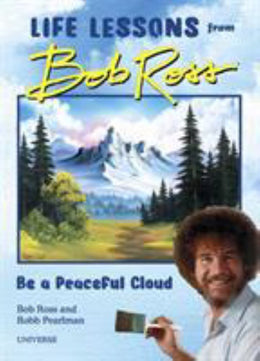 "Be a Peaceful Cloud" and Other Life Lessons from - Bookseller USA