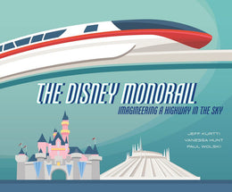 Disney Monorail, The - Bookseller USA