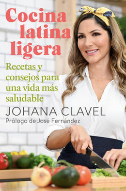 Cocina latina ligera: Recetas y consejos para una vida m?¡s saludable - Bookseller USA