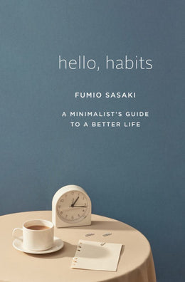 Hello, Habits: A Minimalist - Bookseller USA