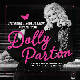 Everything I Need to Know I Learned from Dolly Parton: Count - Bookseller USA