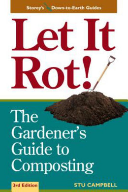 Let It Rot!: The Gardener - Bookseller USA