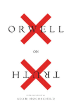 Orwell on Truth - Bookseller USA