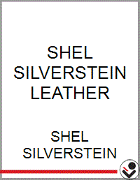 SHEL SILVERSTEIN LEATHER - Bookseller USA