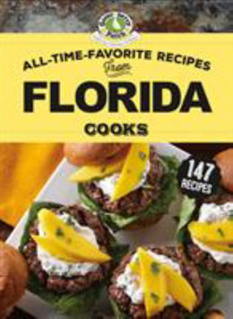 All-Time-Favorite Recipes from Florida Cooks - Bookseller USA